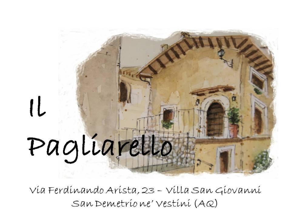 Il Pagliarello Di Villa San Giovanni San Demetrio ne' Vestini Exterior foto
